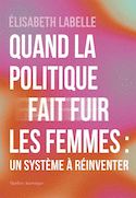 Quand la politique fait fuir le femmes